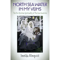 North Sea Water in My Veins: The Pre-Christian Spirituality of the Low Countries