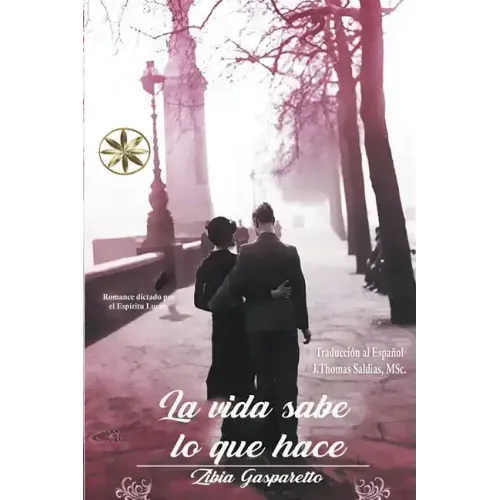 La Vida sabe lo que hace