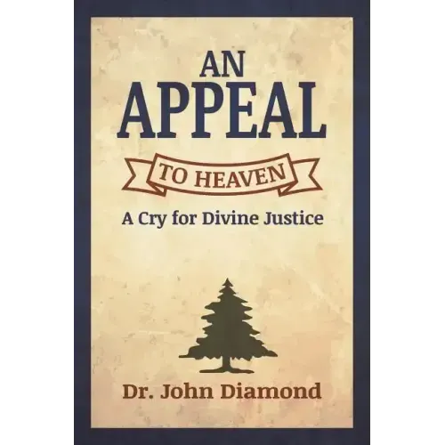 An Appeal to Heaven