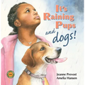 It's Raining Pups and Dogs!