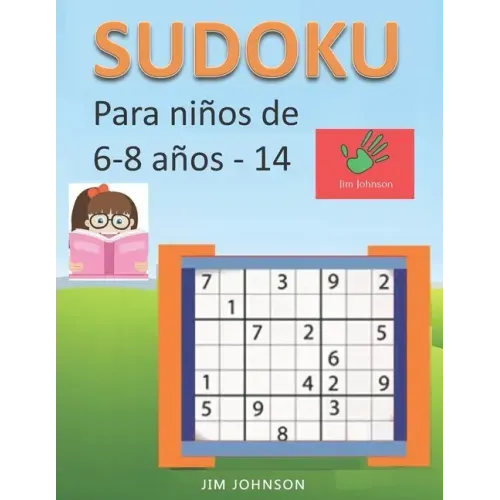 Sudoku para niños de 6 - 8 años - Lleva los rompecabezas de sudoku contigo dondequiera que vayas - 14