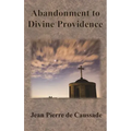 Abandonment to Divine Providence