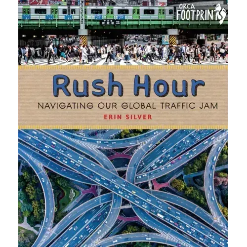 Rush Hour: Navigating Our Global Traffic Jam