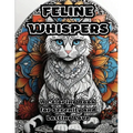 Feline Whispers: A Coloring Book for Serenity and Lasting Love
