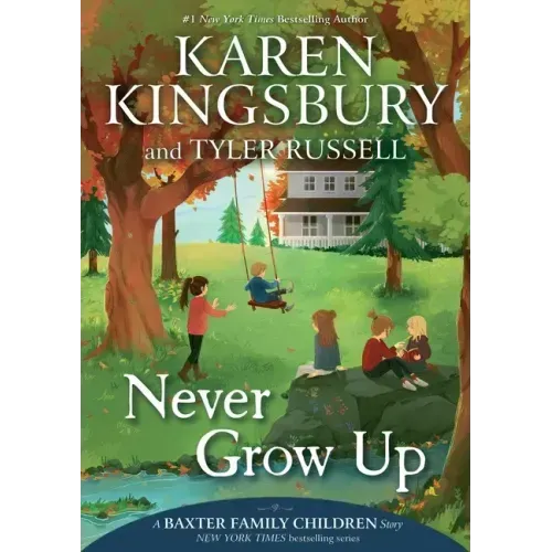 Never Grow Up