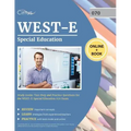 WEST-E Special Education Study Guide: Test Prep and Practice Questions for the WEST E Special Education 070 Exam