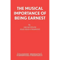 The Musical Importance of Being Earnest