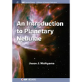 An Introduction to Planetary Nebulae