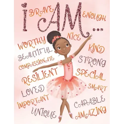 I Am: Empowering Coloring Book for Black and Brown Girls with Natural Curly Hair Positive Affirmations for African American Girls