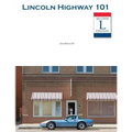 Lincoln Highway 101