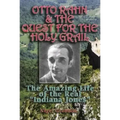 Otto Rahn and the Quest for the Grail
