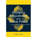 Studying Educational and Social Policy: Theoretical Concepts and Research Methods