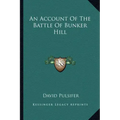 An Account of the Battle of Bunker Hill