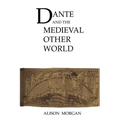 Dante and the Medieval Other World