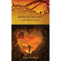 Hidden in the Cleft: True and False Refuge: Strategies for the Threshold #4