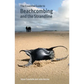 The Essential Guide to Beachcombing and the Strandline