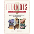 Illinois Wildlife Encyclopedia: An Illustrated Guide to Birds, Fish, Mammals, Reptiles, and Amphibians
