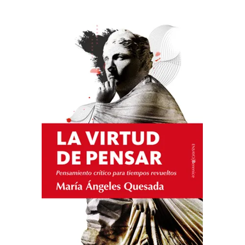 Virtud de Pensar, La