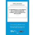La Propiedad Y Los Límites de Las Potestades de Corrección Patrimonial del Estado