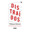Distraídos: Si Tú No Piensas, Alguien Lo Hará Por Ti / Distracted: If You Don't Think, Someone Will Do It for You