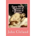 Fanny Hill or Memoirs of a Woman of Pleasure