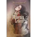 The Phoenix Letters: Letters to My Younger Self