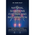 Natural Solutions for Pain and Inflammation [Tambuli Media]