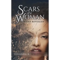 Scars of A Woman "Masks Revealed"