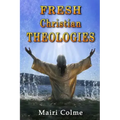 Fresh Christian Theologies
