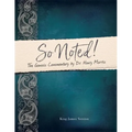 So Noted!: The Genesis Commentary