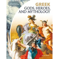 Greek Gods, Heroes, and Mythology