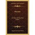 Macaria: Or Altars Of Sacrifice (1883)