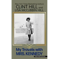My Travels with Mrs. Kennedy