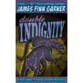 Double Indignity