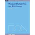 Molecular Photophysics and Spectroscopy