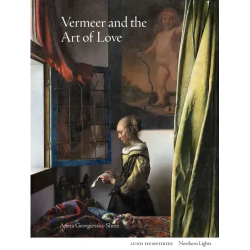 Vermeer and the Art of Love