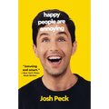 Happy People Are Annoying