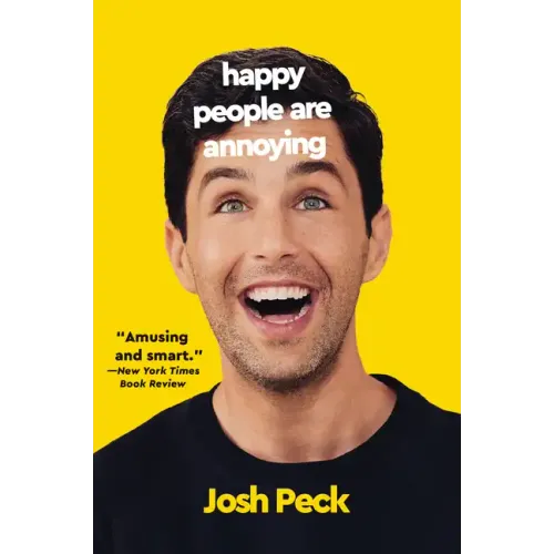 Happy People Are Annoying