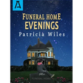 Funeral Home Evenings