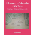 Vietnam - A place that Mai loves: Việt Nam - Một nơi Mai yêu mến
