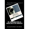 El Hombre de la Mascara de Hierro (Spanish) Edition