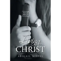 Living for Christ
