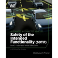Safety of the Intended Functionality: Book 3 - Automated Vehicle Safety