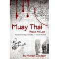 Muay Thai: Peace, At Last