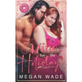 Mine for the Holidays: a full-length BBW Holiday Romance