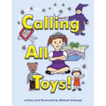 Calling All Toys!