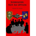 Surrender Not an Option
