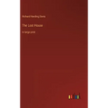 The Lost House: in large print