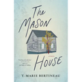 The Mason House: A Memoir