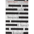 Safe Houses I Have Known